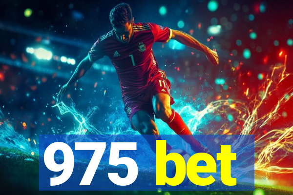 975 bet