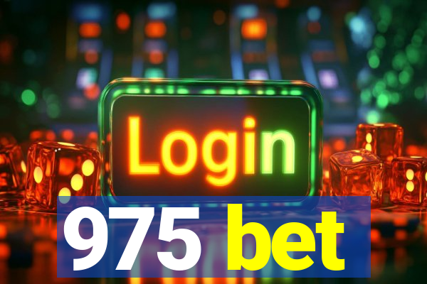 975 bet