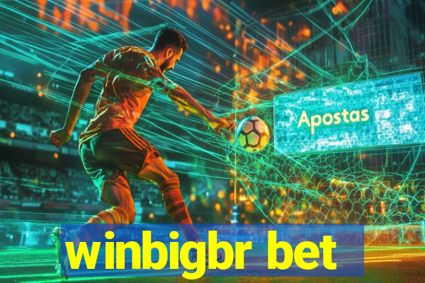 winbigbr bet