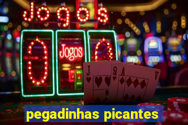 pegadinhas picantes