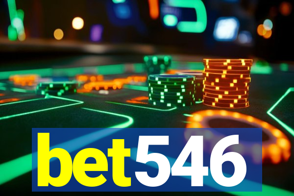 bet546