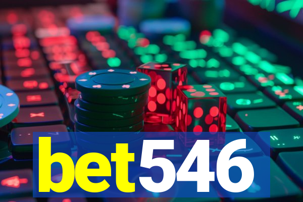 bet546