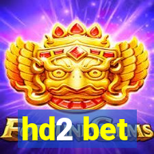 hd2 bet