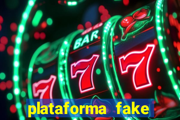 plataforma fake para brincar