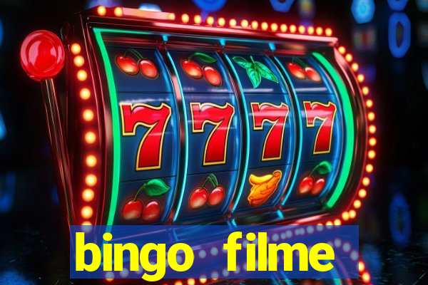 bingo filme assistir online