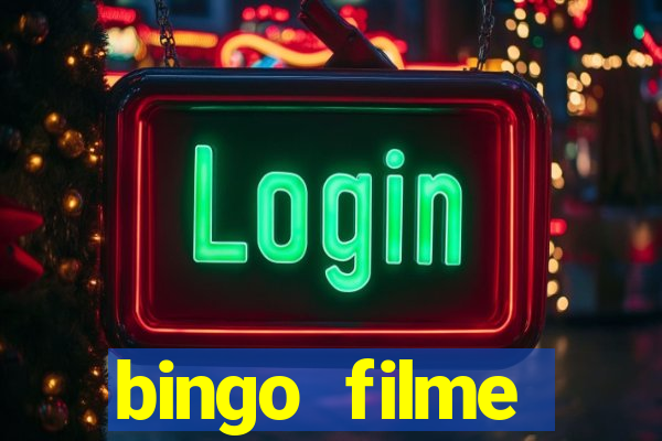 bingo filme assistir online