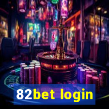 82bet login