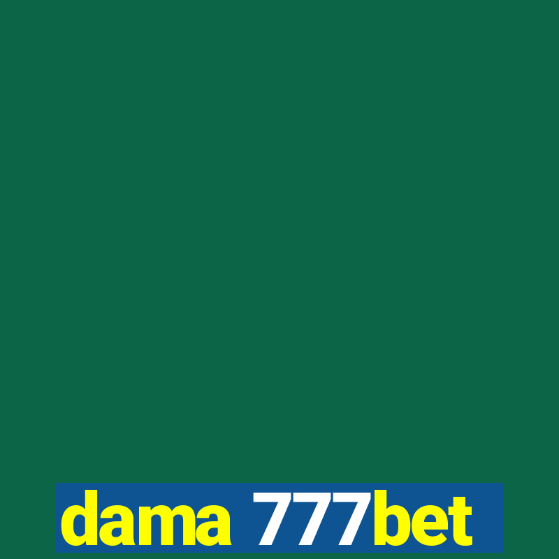 dama 777bet