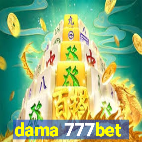 dama 777bet