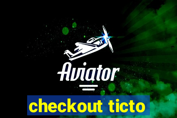 checkout ticto