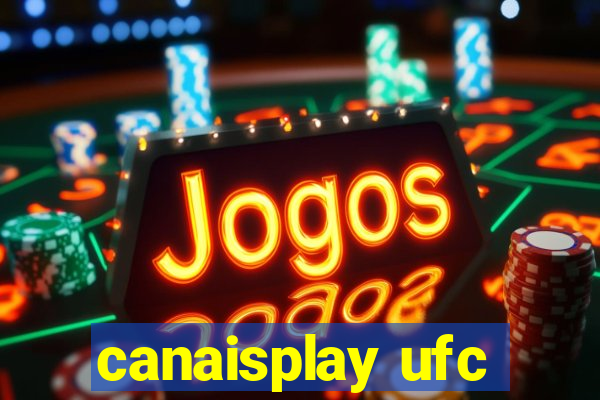 canaisplay ufc