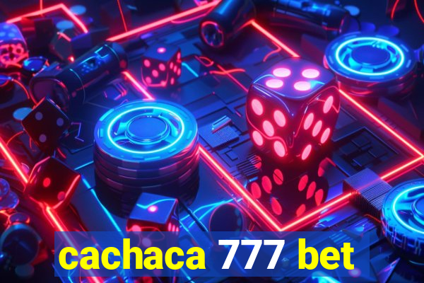 cachaca 777 bet