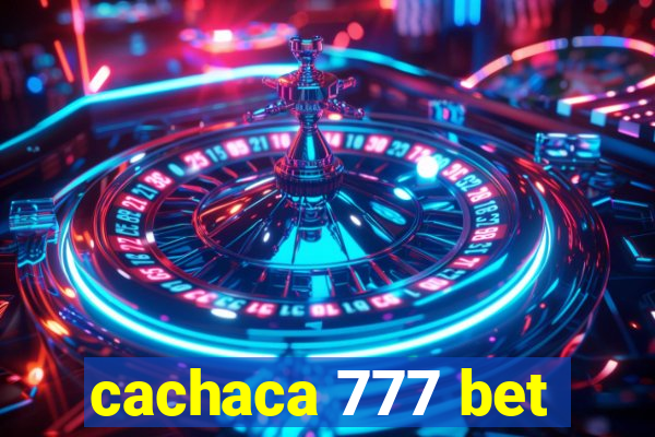 cachaca 777 bet