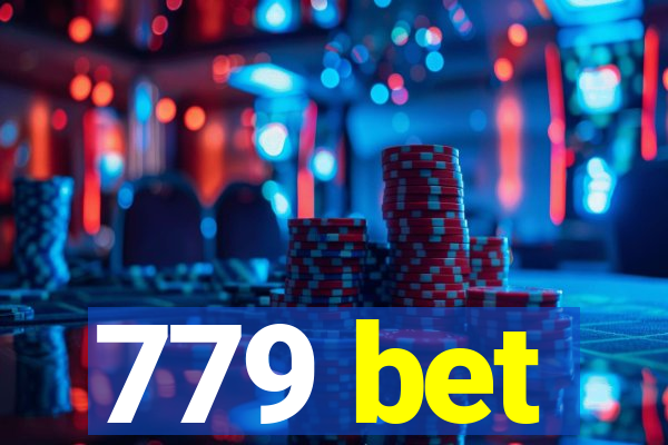 779 bet