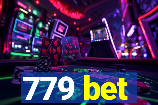 779 bet