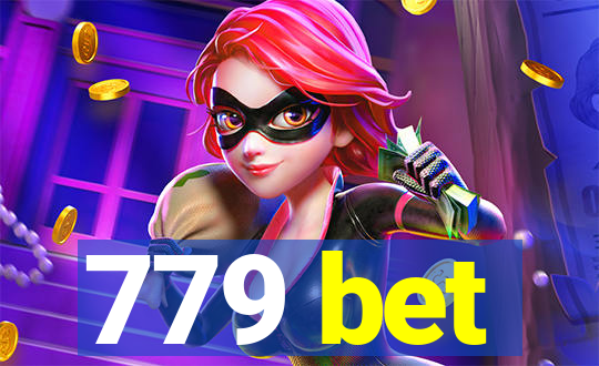 779 bet