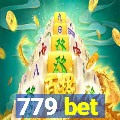 779 bet