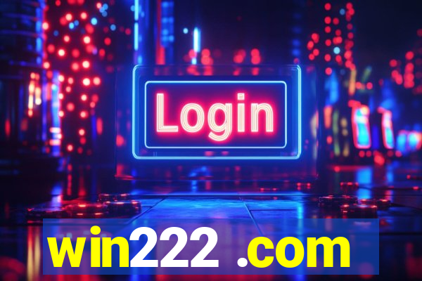 win222 .com