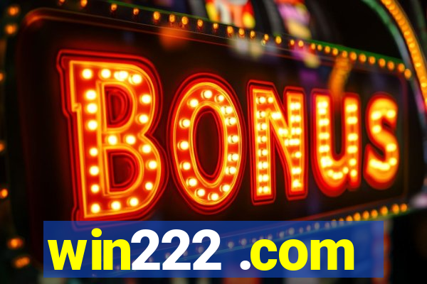 win222 .com