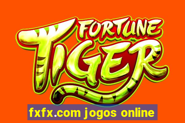 fxfx.com jogos online