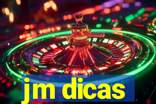 jm dicas