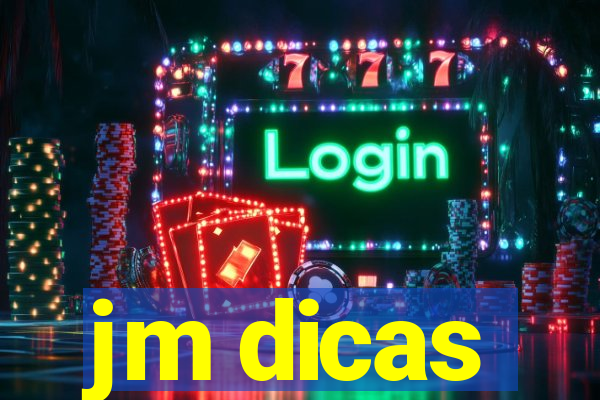 jm dicas