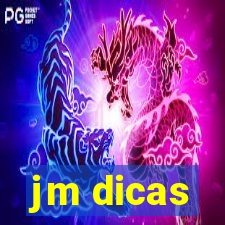 jm dicas