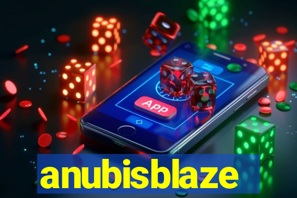 anubisblaze