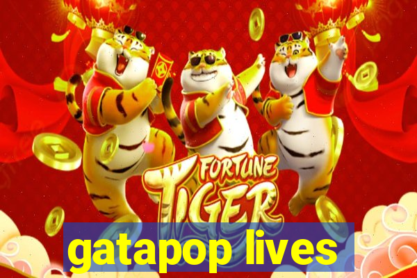 gatapop lives