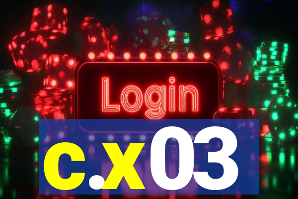 c.x03