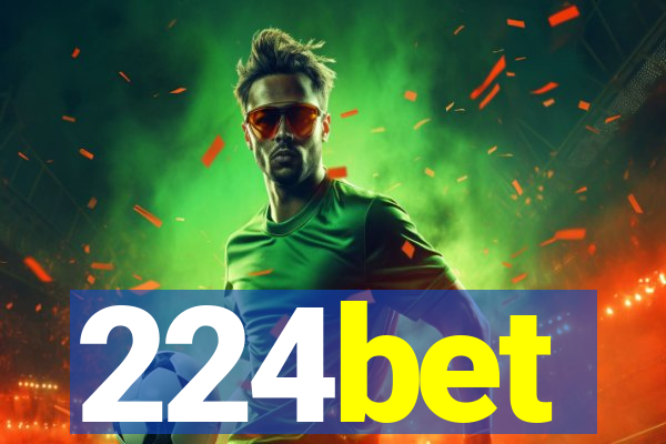 224bet