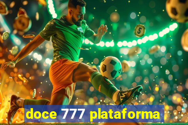 doce 777 plataforma