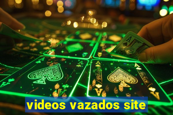 videos vazados site