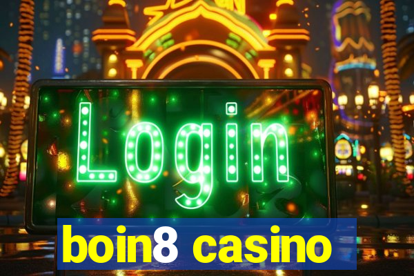 boin8 casino