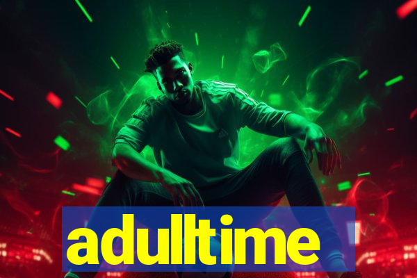 adulltime