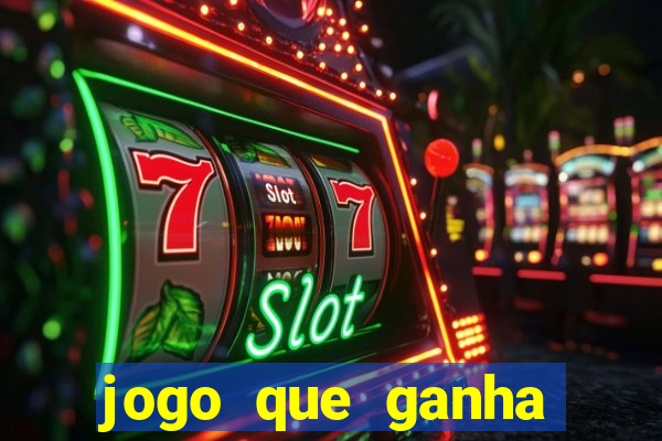 jogo que ganha dinheiro sem investir