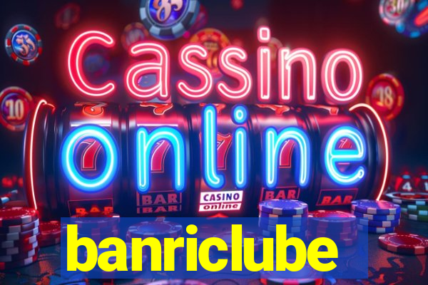 banriclube