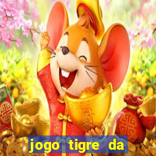 jogo tigre da sorte é confiável