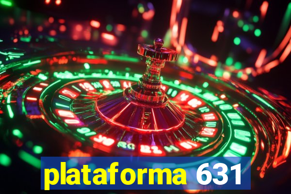 plataforma 631