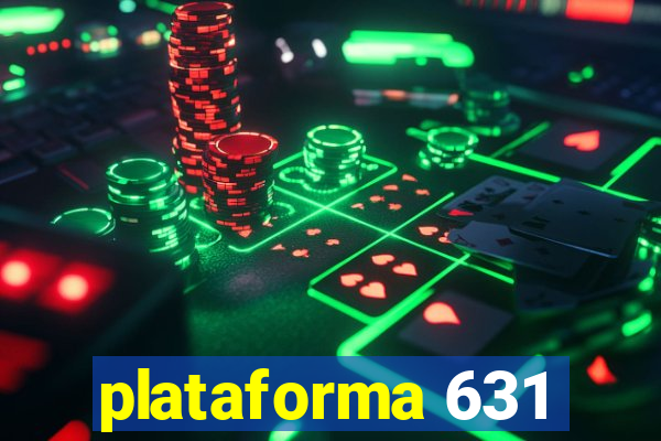 plataforma 631