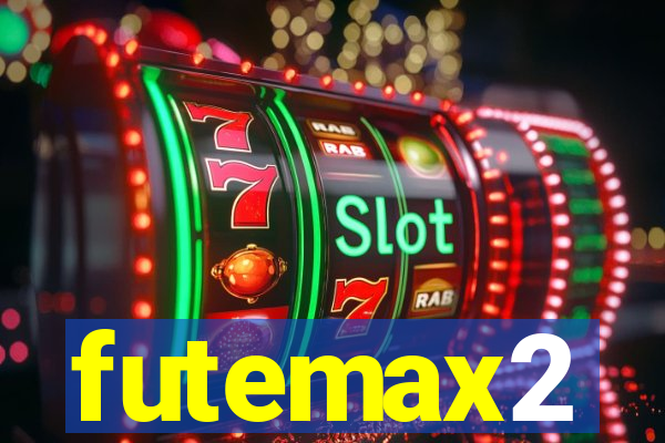 futemax2