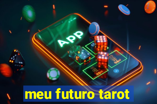 meu futuro tarot