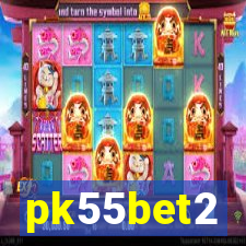 pk55bet2