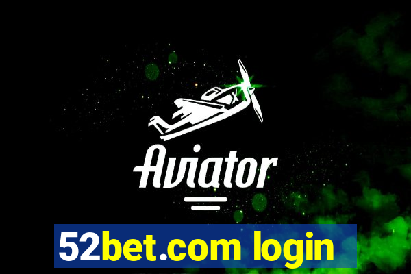 52bet.com login