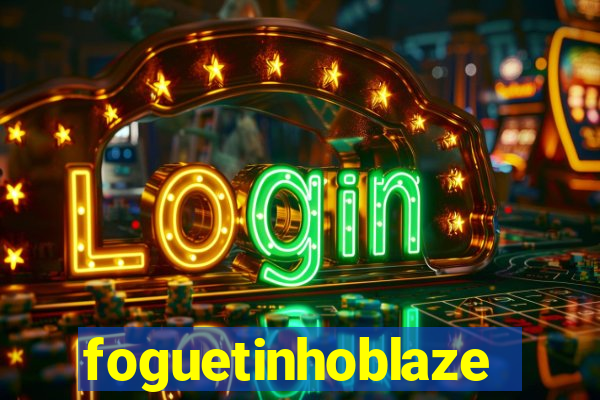 foguetinhoblaze