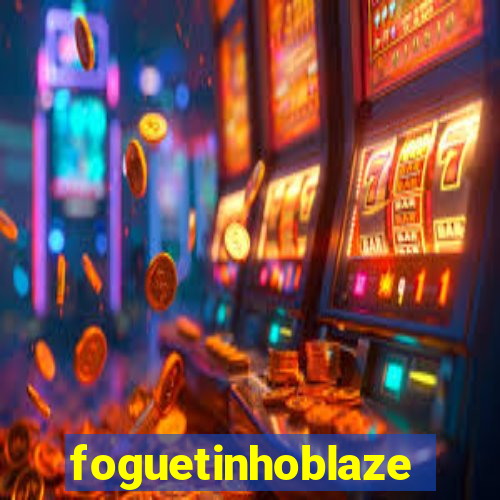 foguetinhoblaze