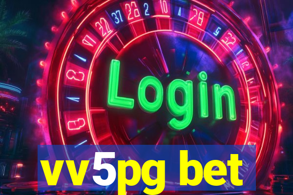 vv5pg bet