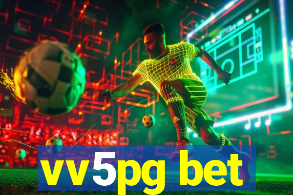 vv5pg bet