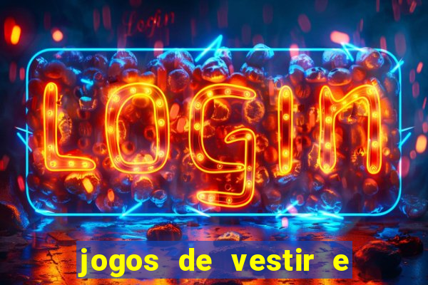 jogos de vestir e maquiar 360