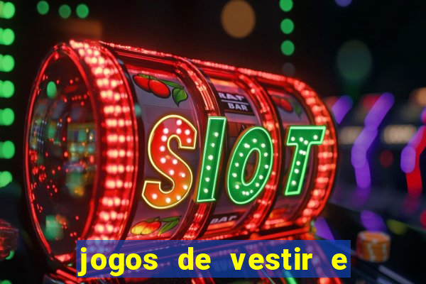 jogos de vestir e maquiar 360